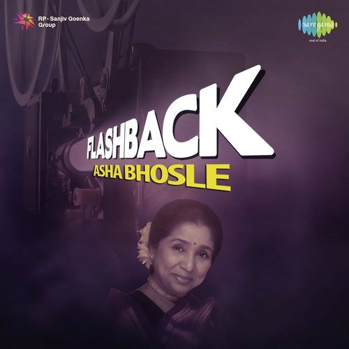 Flashback Asha Bhosle Asha Bhosle MP3 Download